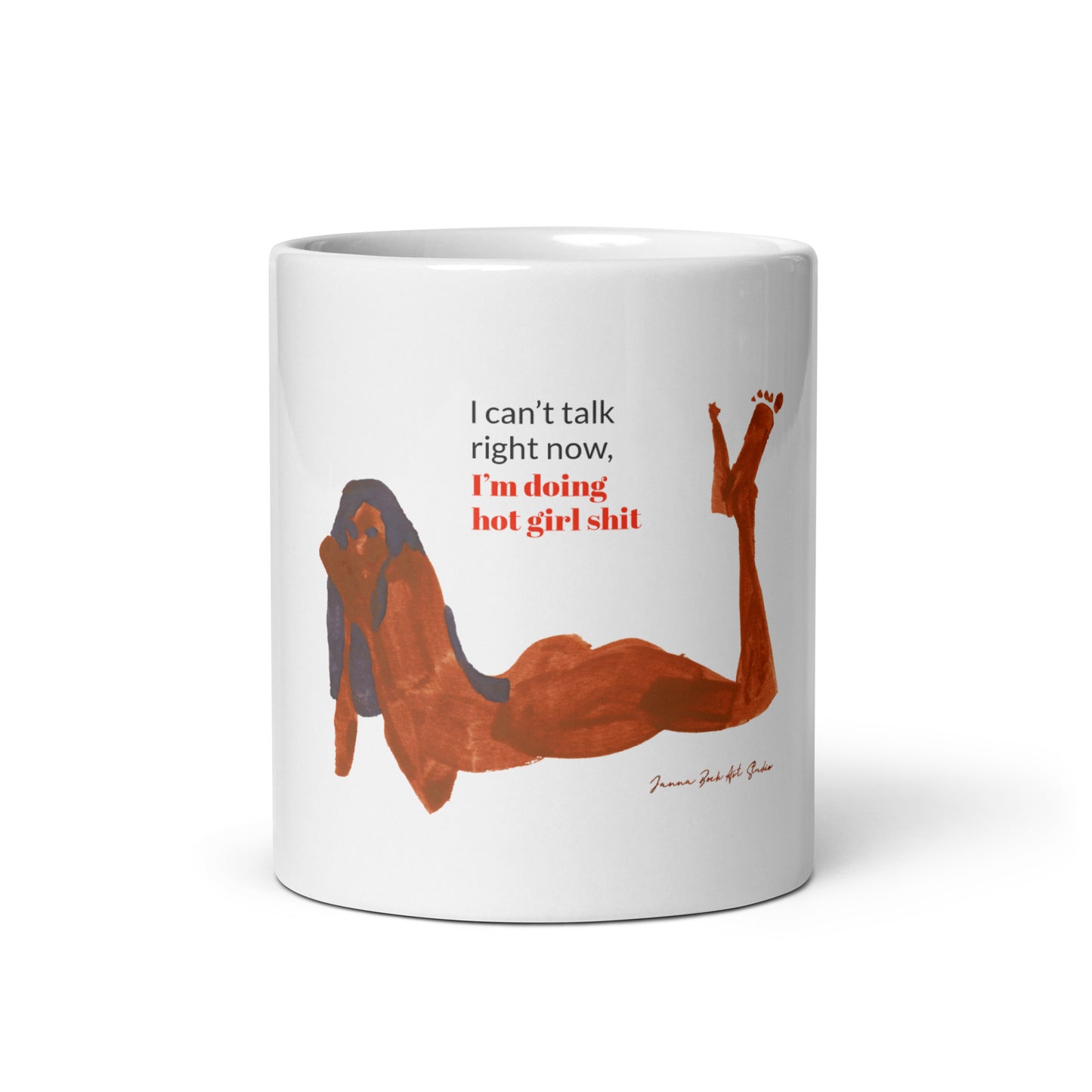 Hot Girl Shit Mug