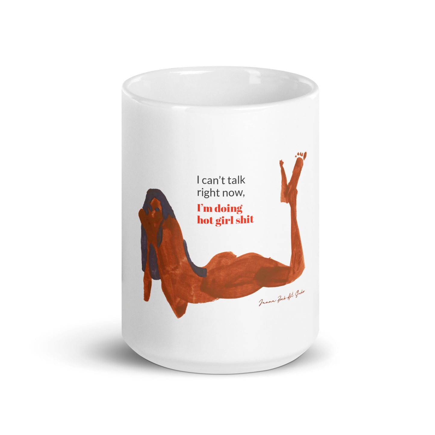 Hot Girl Shit Mug